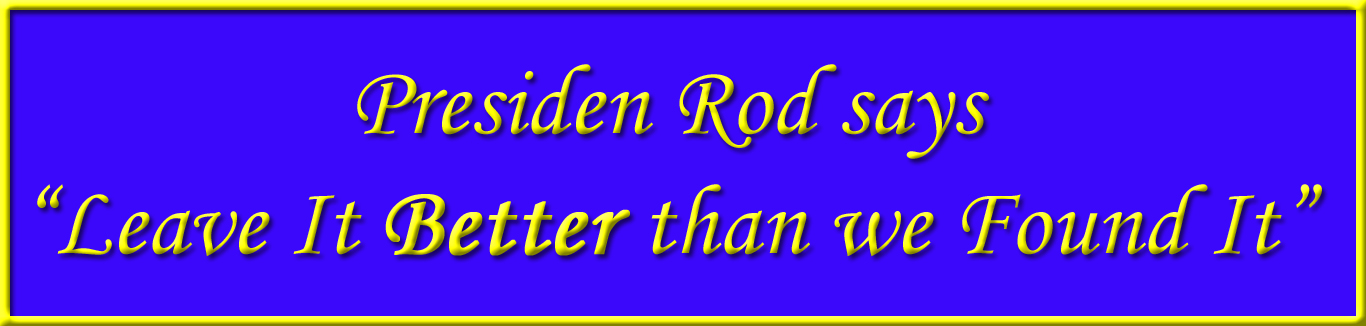 Pres Rod Says Pres Rod Says